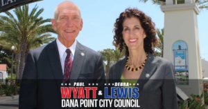 Paul Wyatt Debra Lewis Dana Point City Council 2016